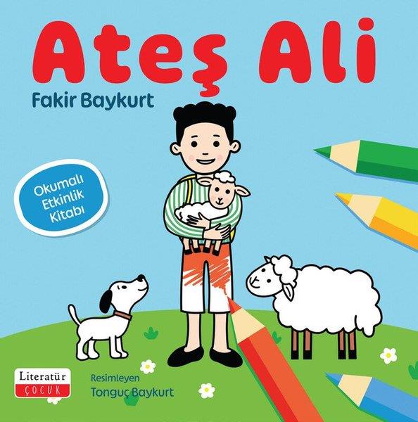 Fakir BaykurtEgitim Etkinlik KitaplariAteş Ali