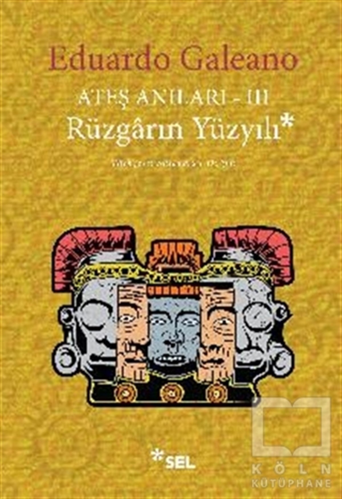 Ateş Anıları 3 - Rüzgarın Yüzyılı