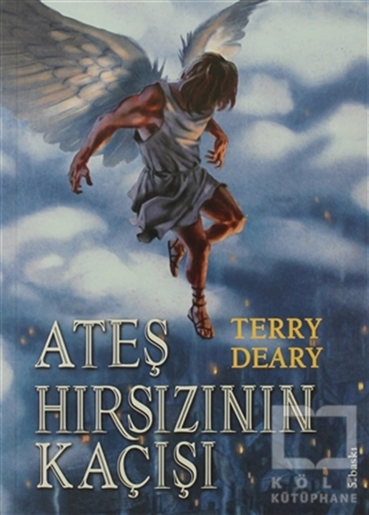 Ateş Hırsızı’nın Kaçışı
