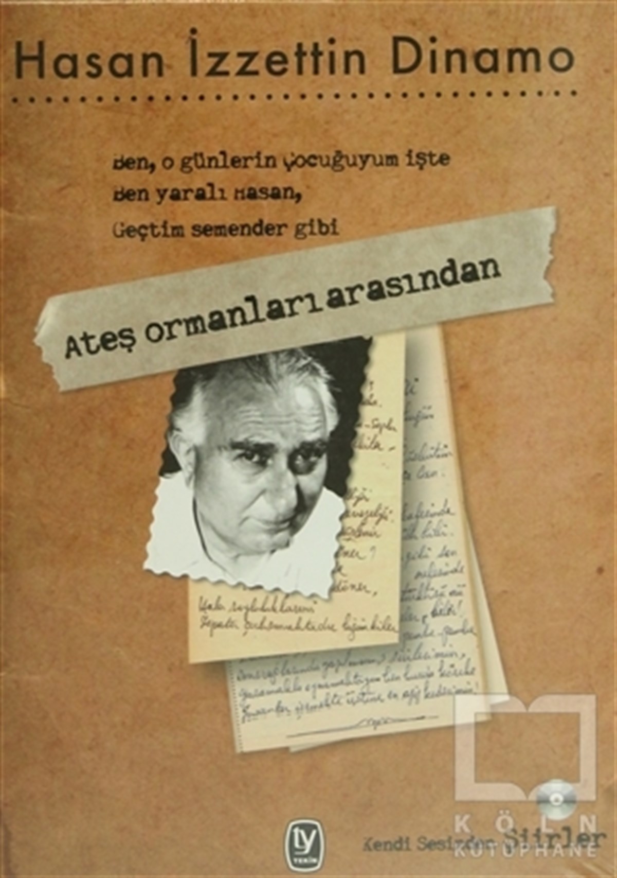 Hasan İzzettin DinamoŞiirAteş Ormanları Arasından
