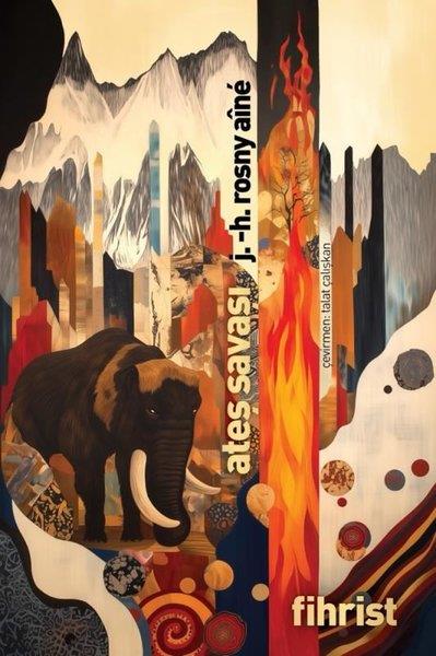 J. H. Rosny AineBilimkurgu KitaplarıAteş Savaşı