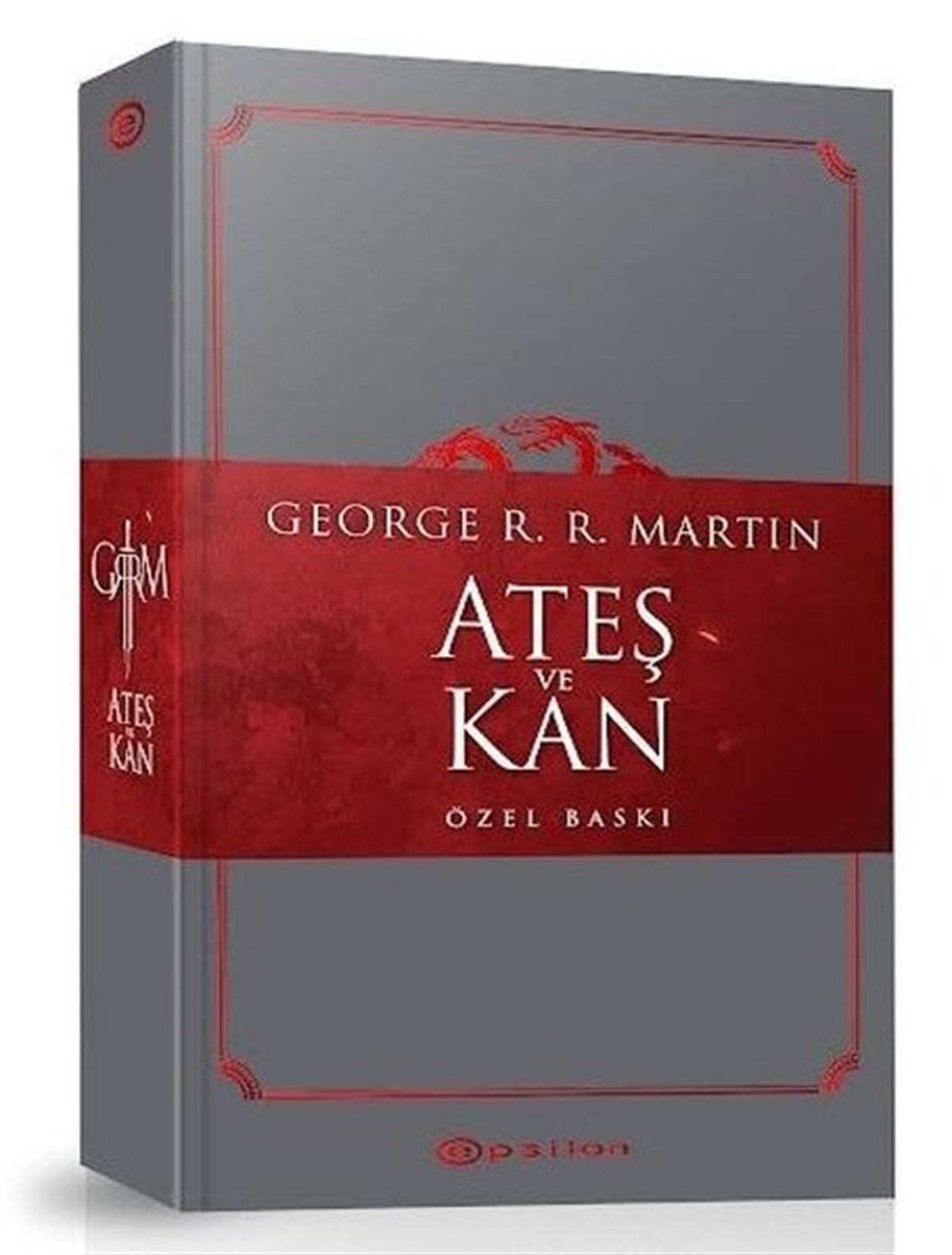 George R. R. MartinFantastik Kitaplar & Fantastik RomanlarAteş ve Kan - Özel Baskı