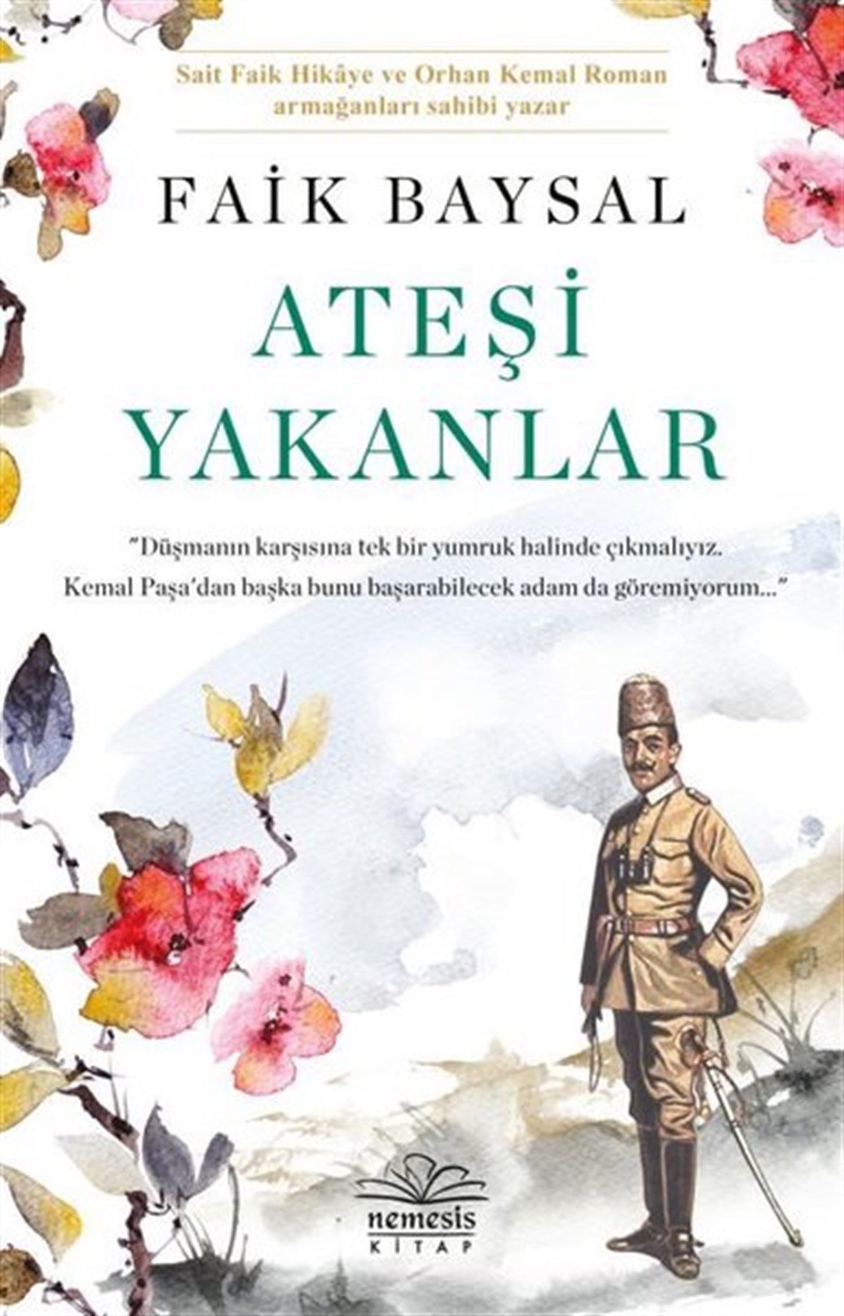 Faik BaysalTürkiye RomanAteşi Yakanlar