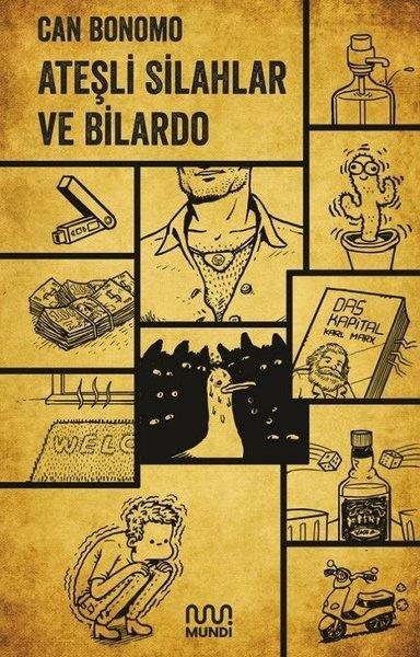 Can BonomoTürk RomaniAteşli Silahlar ve Bilardo