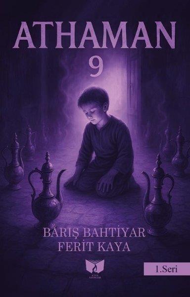 Barış BahtiyarTürk RomaniAthaman 9 - 1. Seri