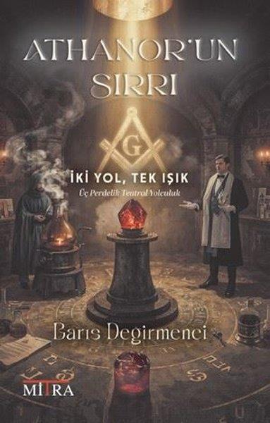 Barış DeğirmenciParapsikoloji KitaplarıAthanor'un Sırrı