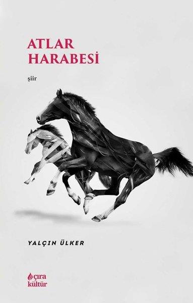 Yalçın ÜlkerTürk ŞiiriAtlar Harabesi