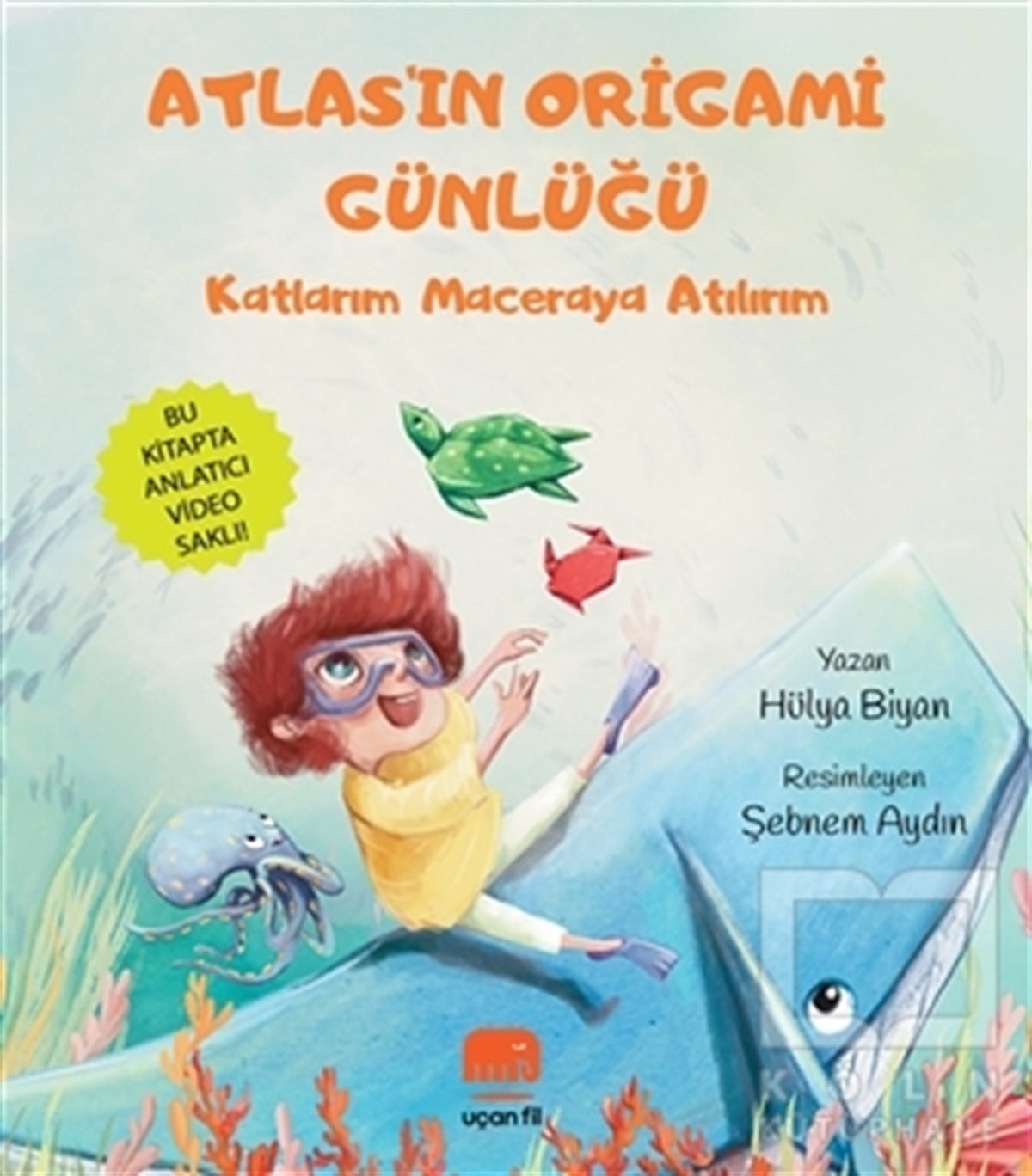 Hülya BiyanEtkinlik KitaplarıAtlas'ın Origami Günlüğü