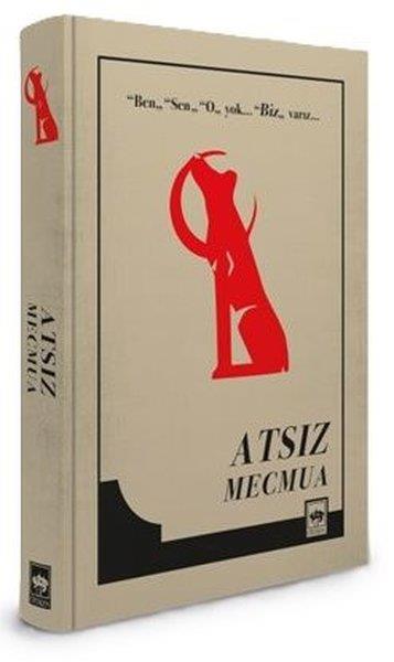 KolektifTürk Tarihi Araştırmaları KitaplarıAtsız Mecmua - Bez Ciltli
