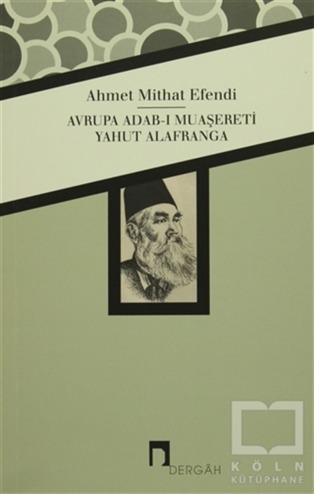 Avrupa Adab-ı Muaşereti Yahut Alafranga