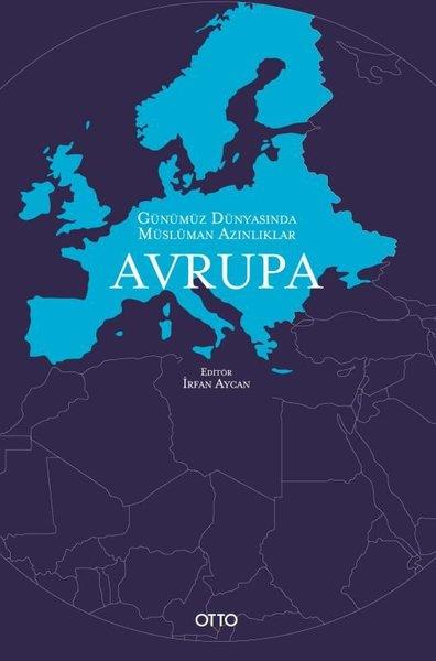 Kolektifİslami KitaplarAvrupa - Günümüz Dünyasında Müslüman Azınlıklar
