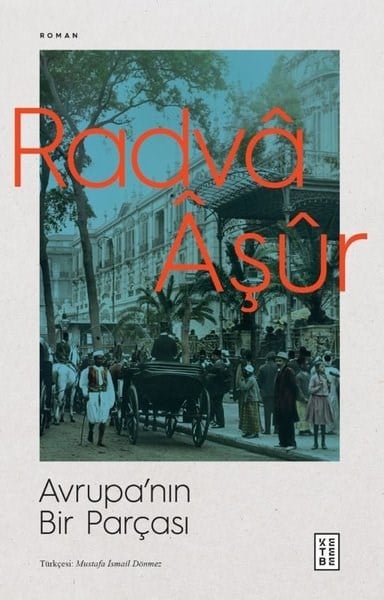 Radva AşurDünya RomanAvrupa'nın Bir Parçası