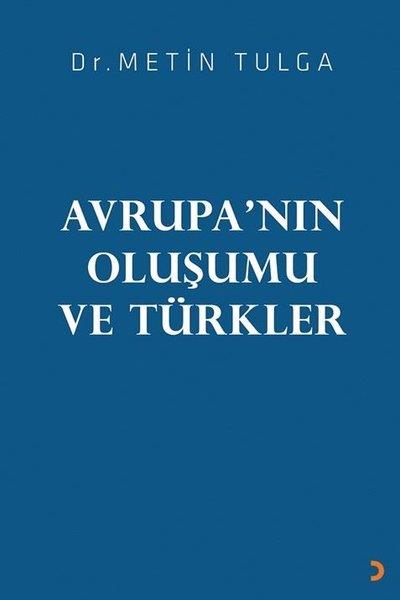 Metin TulgaDünya TarihiAvrupa'nın Oluşumu ve Türkler