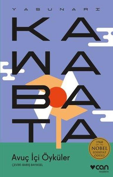 Yasunari KawabataDünya RomanAvuç İçi Öyküler