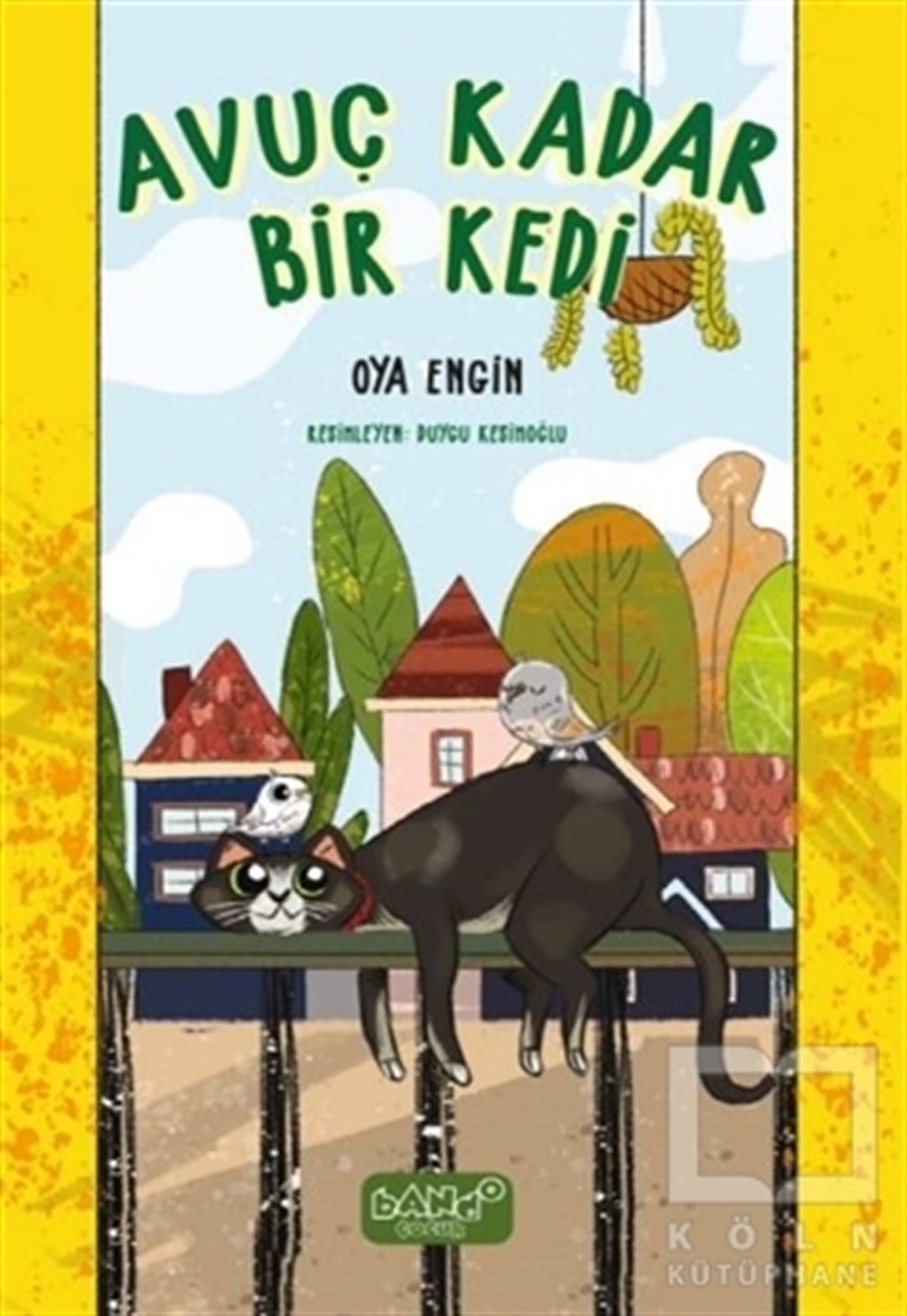 Oya EnginÇocuk RomanlarıAvuç Kadar Bir Kedi