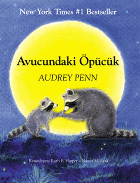 Audrey PennÇocuk Hikaye KitaplarıAvucundaki Öpücük