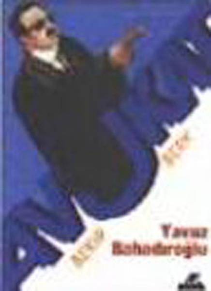 Yavuz BahadıroğluTürkiye RomanAvukat Bekir Berk