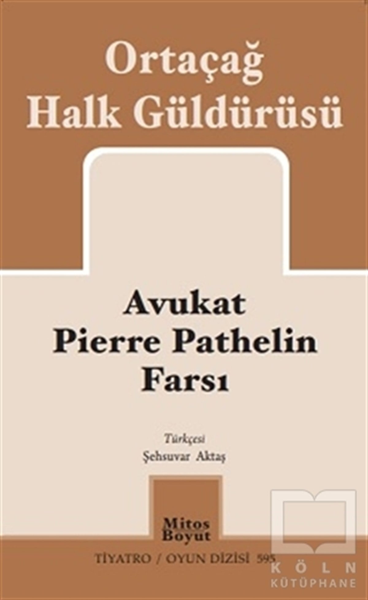 Avukat Pierre Pathelin Farsı