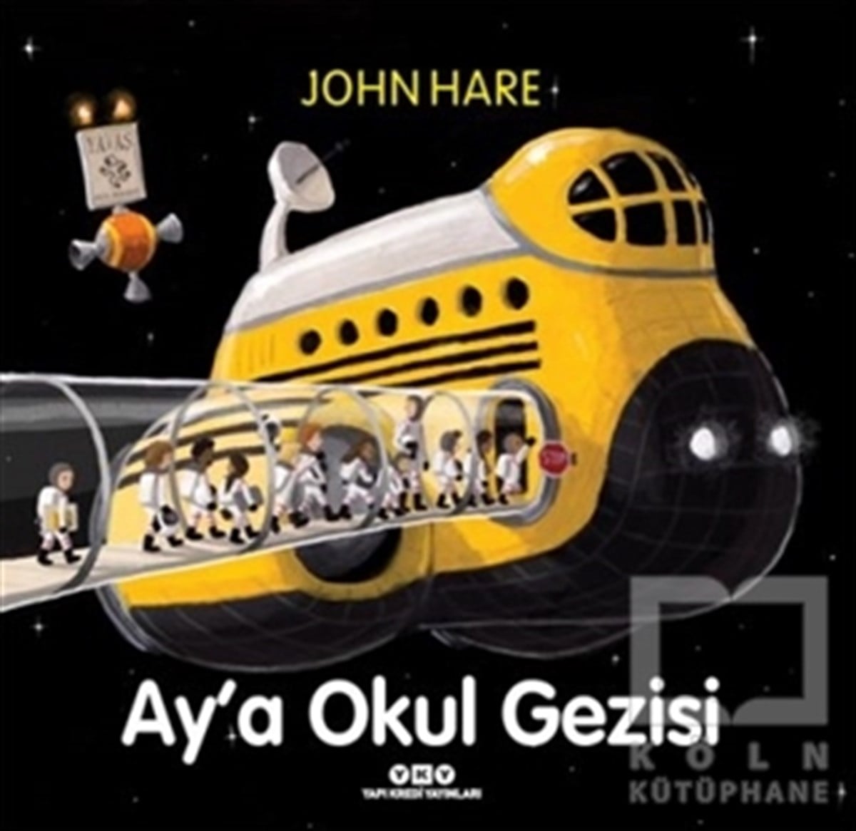 John HareÇocuk RomanlarıAy’a Okul Gezisi