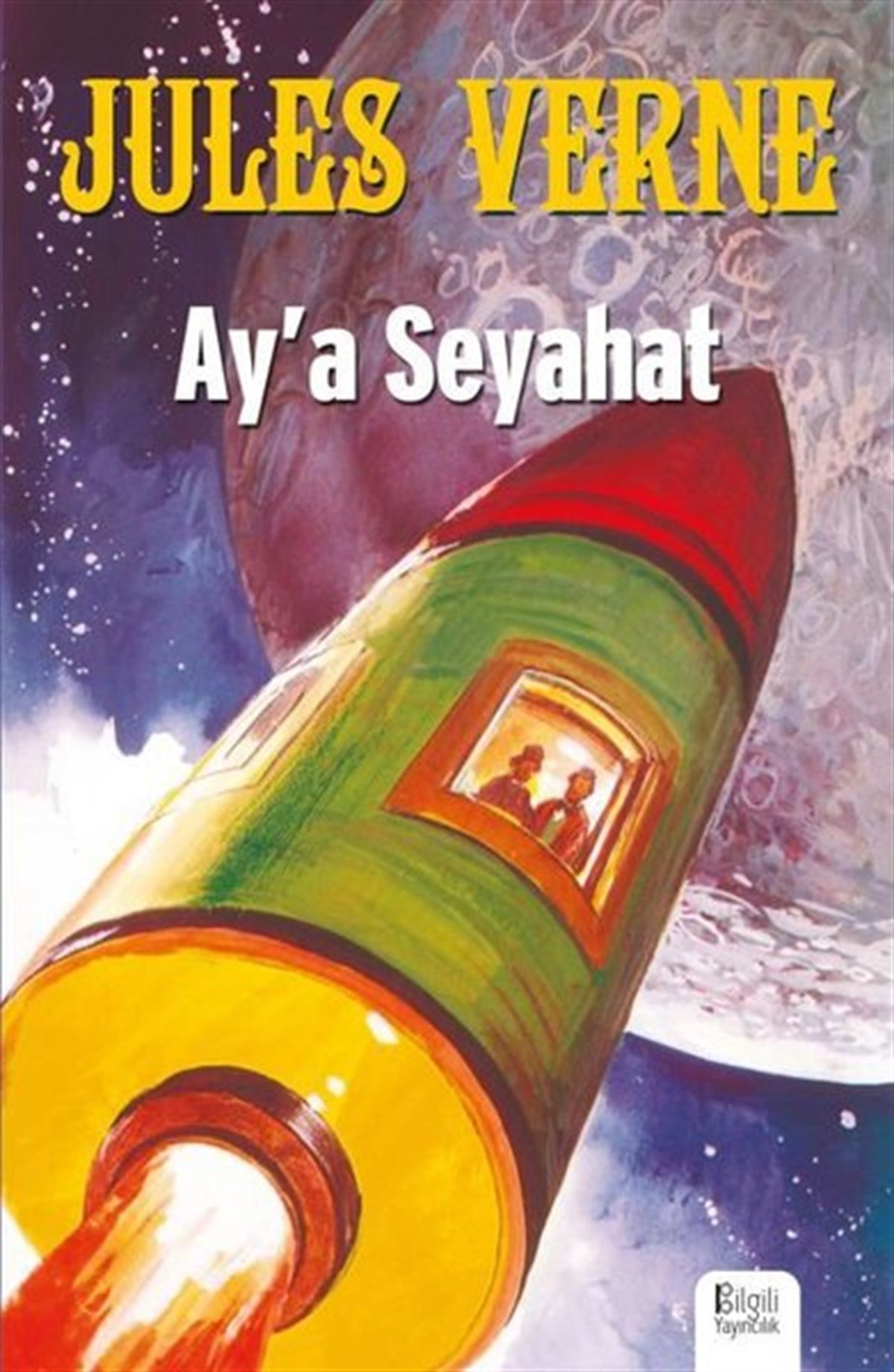 Jules VerneDünya KlasikleriAy’a Seyahat