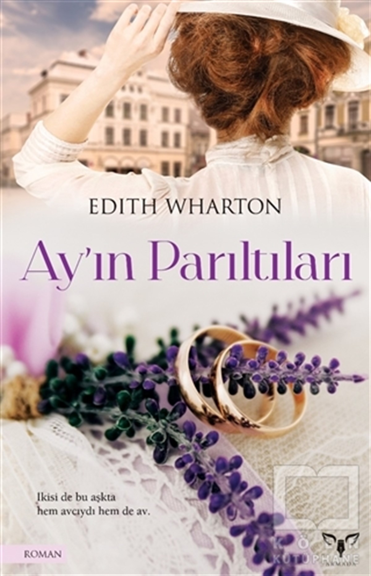 Edith WhartonAşk Kitapları & Aşk RomanlarıAy’ın Parıltıları