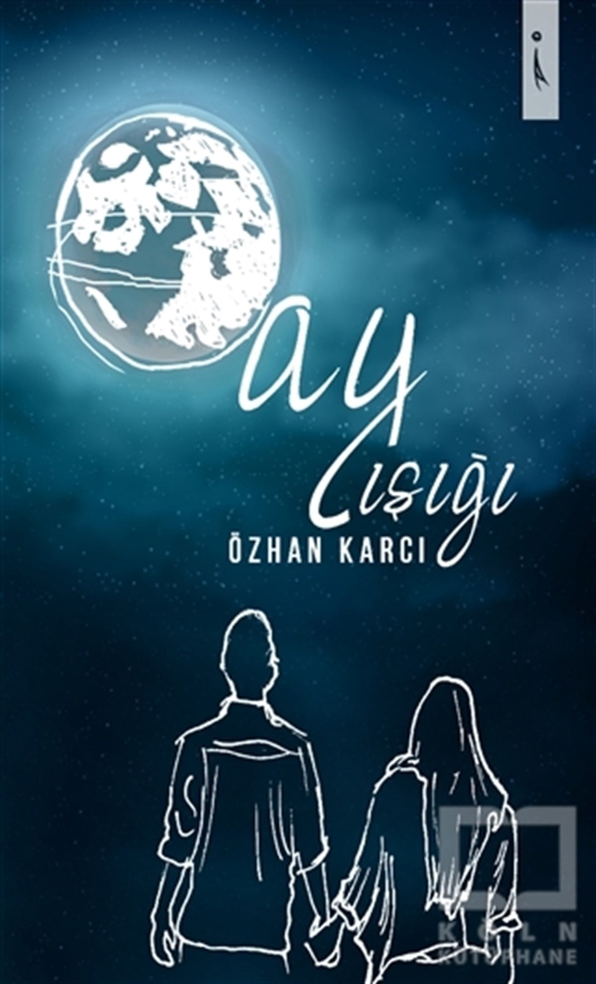 Özhan KarcıŞiirAy Işığı