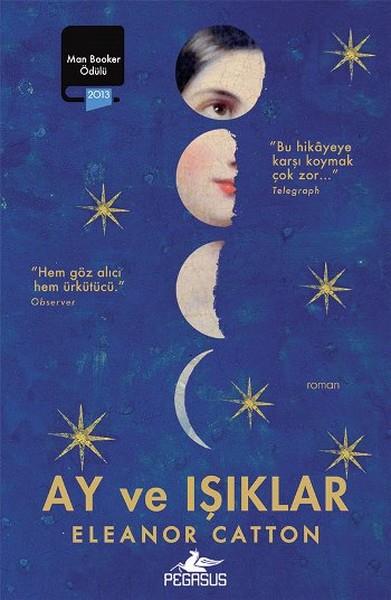 Gizem AldoğanDünya RomanAy ve Işıklar