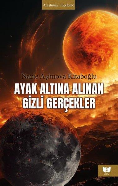 Nazie Aşimova KitaboğluDinAyak Altına Alınan Gizli Gerçekler
