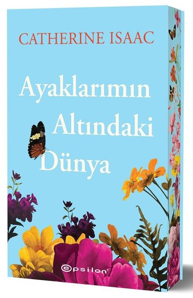 Catherine IsaacAşk Kitapları & Aşk RomanlarıAyaklarımın Altındaki Dünya