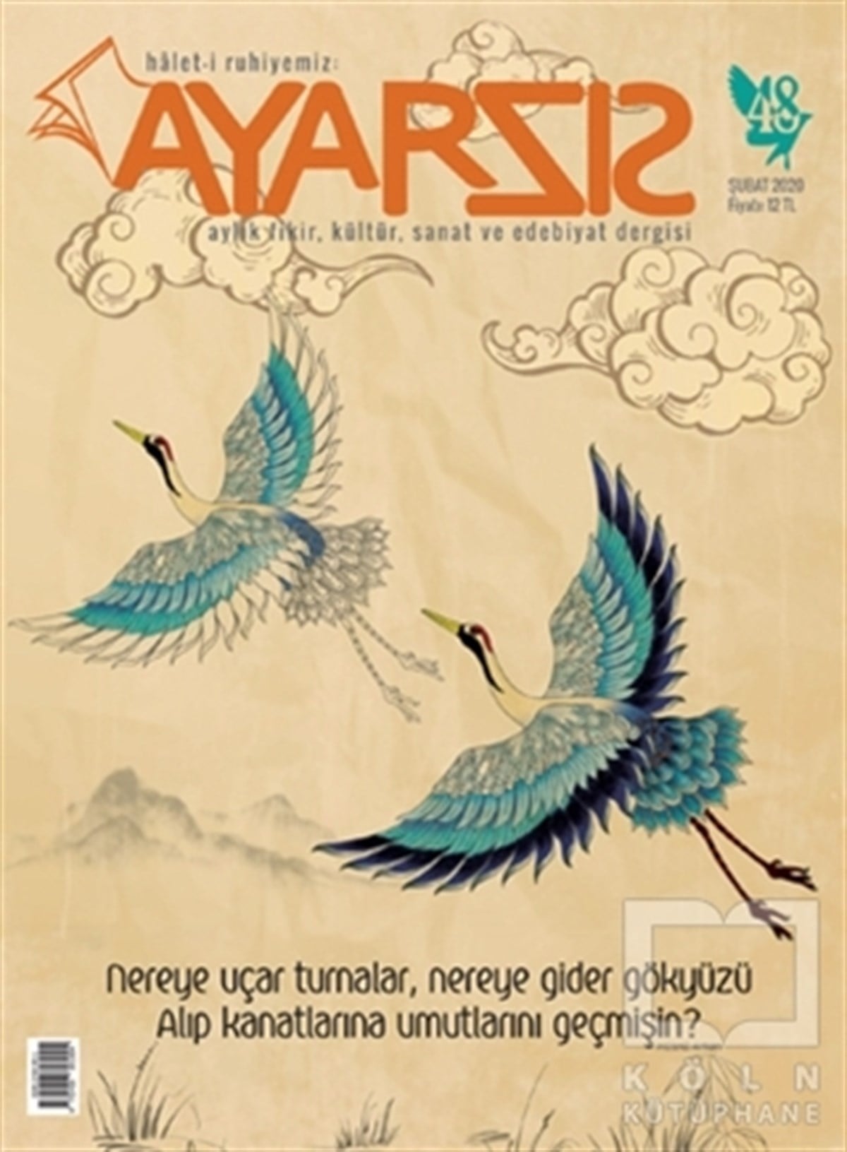 KolektifDiğerAyarsız Aylık Fikir Kültür Sanat ve Edebiyat Dergisi Sayı: 48 Şubat 2020