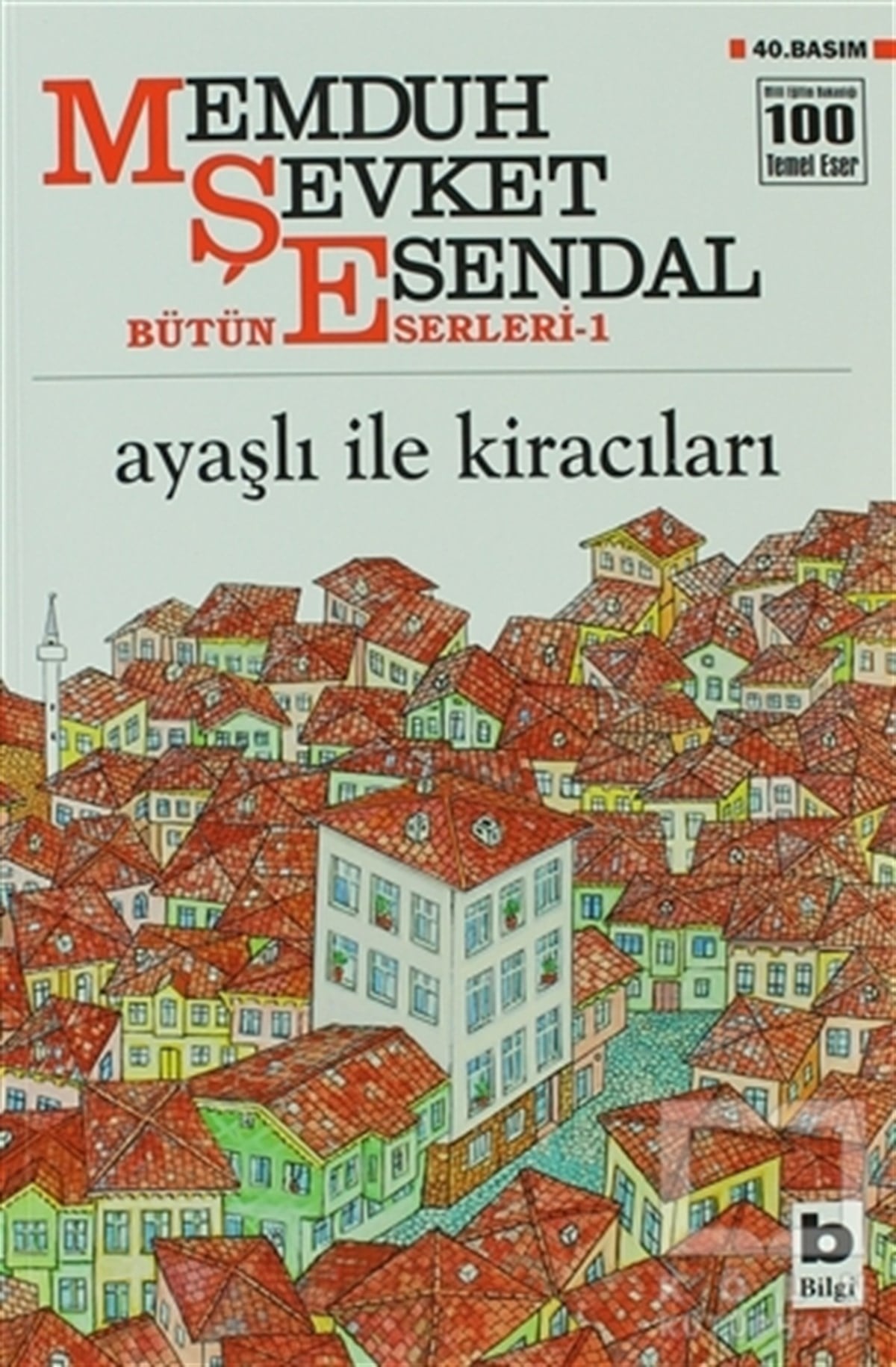Memduh Şevket EsendalTürk Edebiyatı KitaplarıAyaşlı ile Kiracıları