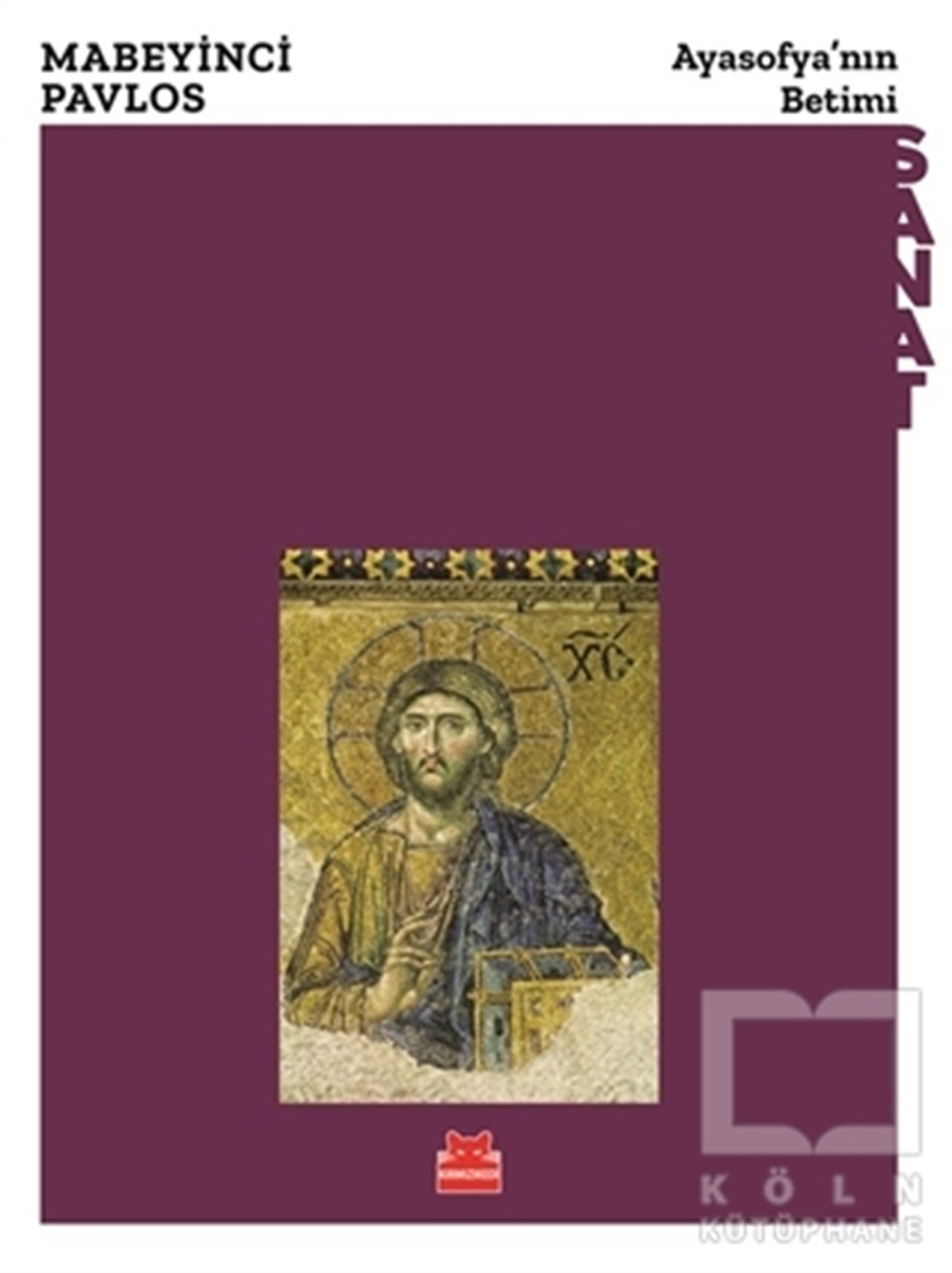 Ayasofya’nın Betimi