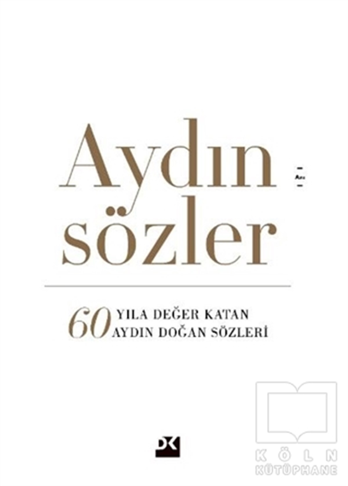 KolektifDerlemeAydın Sözler