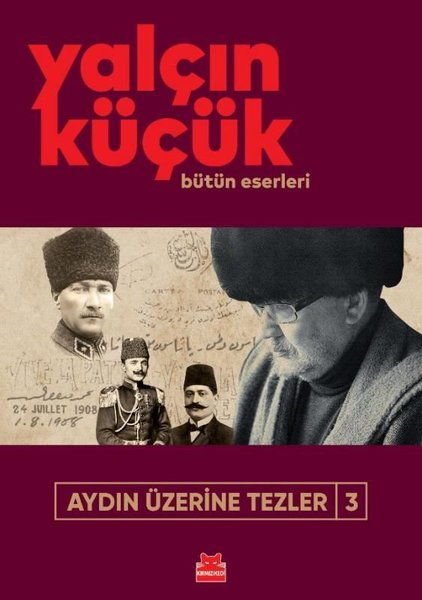 Yalçın KüçükTürk Tarihi Araştırmaları KitaplarıAydın Üzerine Tezler 3