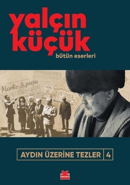 Yalçın KüçükTürk Tarihi Araştırmaları KitaplarıAydın Üzerine Tezler 4