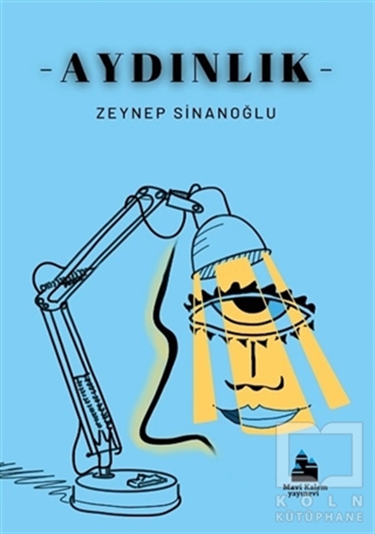 Zeynep SinanoğluTürkçe RomanlarAydınlık