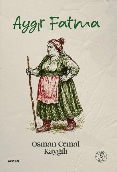 Osman Cemal KaygılıTürk RomaniAygır Fatma