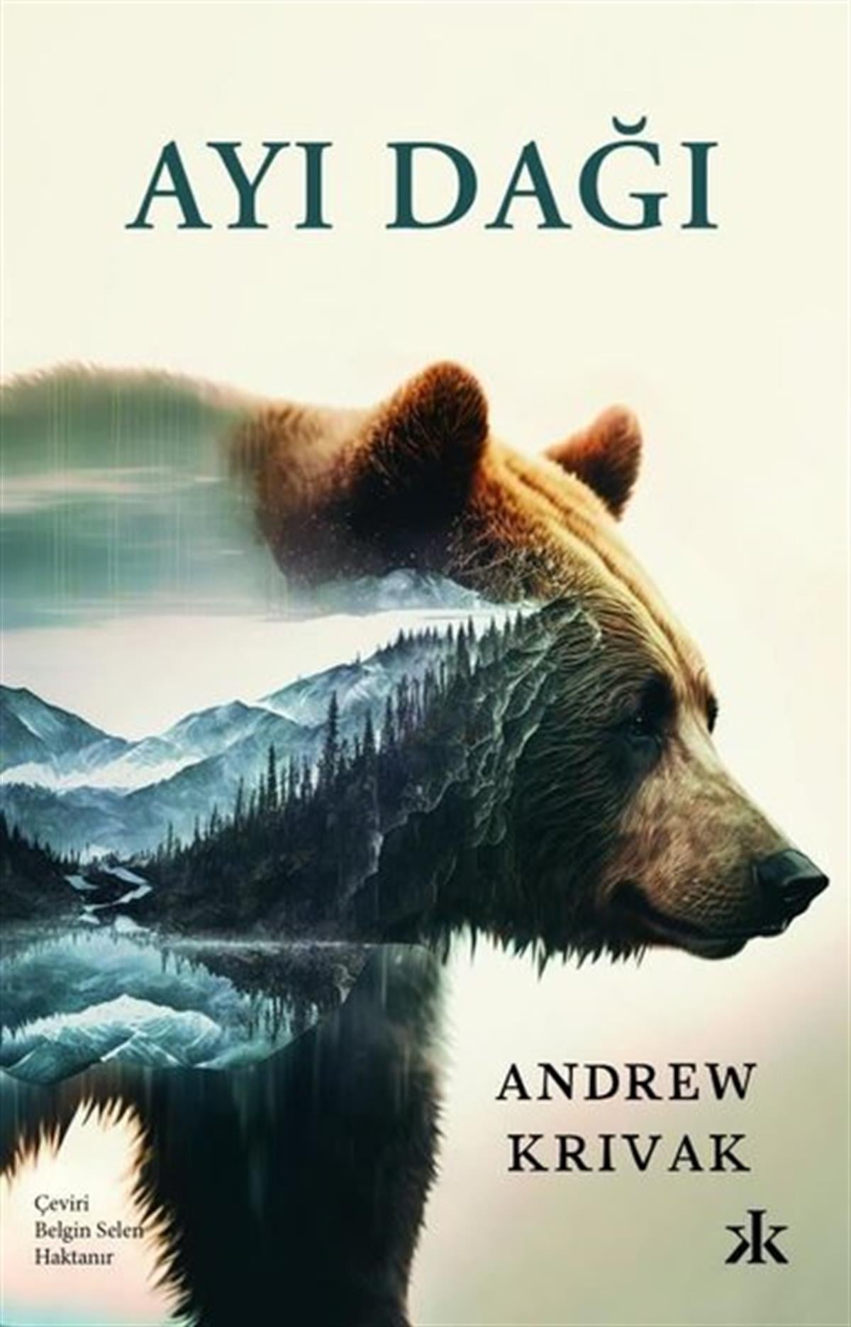 Andrew KrivakDünya RomanAyı Dağı