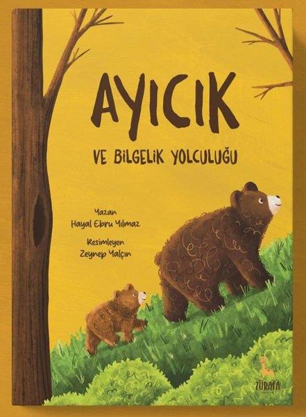 Hayal Ebru YılmazEgitim Etkinlik KitaplariAyıcık ve Bilgelik Yolcluğu