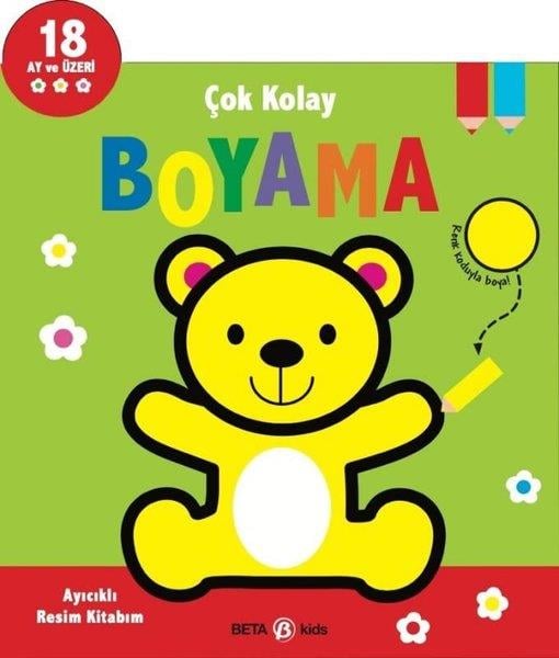 KolektifEgitim Etkinlik KitaplariAyıcıklı Resim Kitabım - Çok Kolay Boyama 18 Ay ve Üzeri