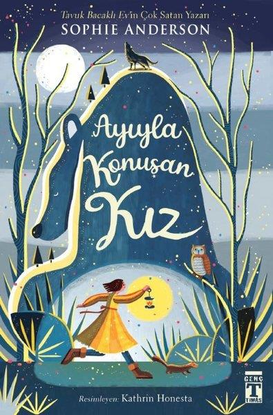 Sophie AndersonFantastik / Bilim KurguAyıyla Konuşan Kız