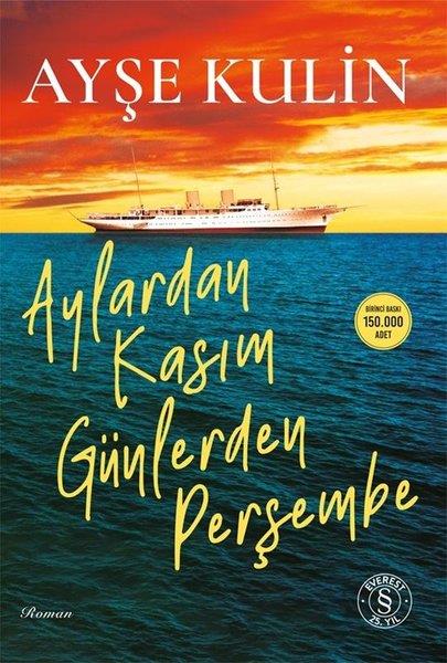 Ayşe KulinTürk RomaniAylardan Kasım Günlerden Perşembe