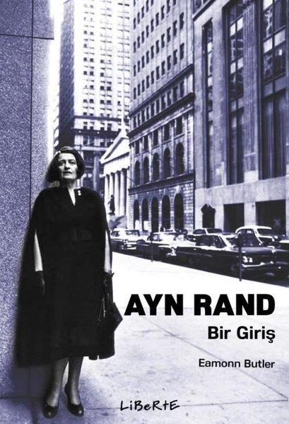 Eamonn ButlerDünya Siyaseti ve PolitikasıAyn Rand: Bir Giriş