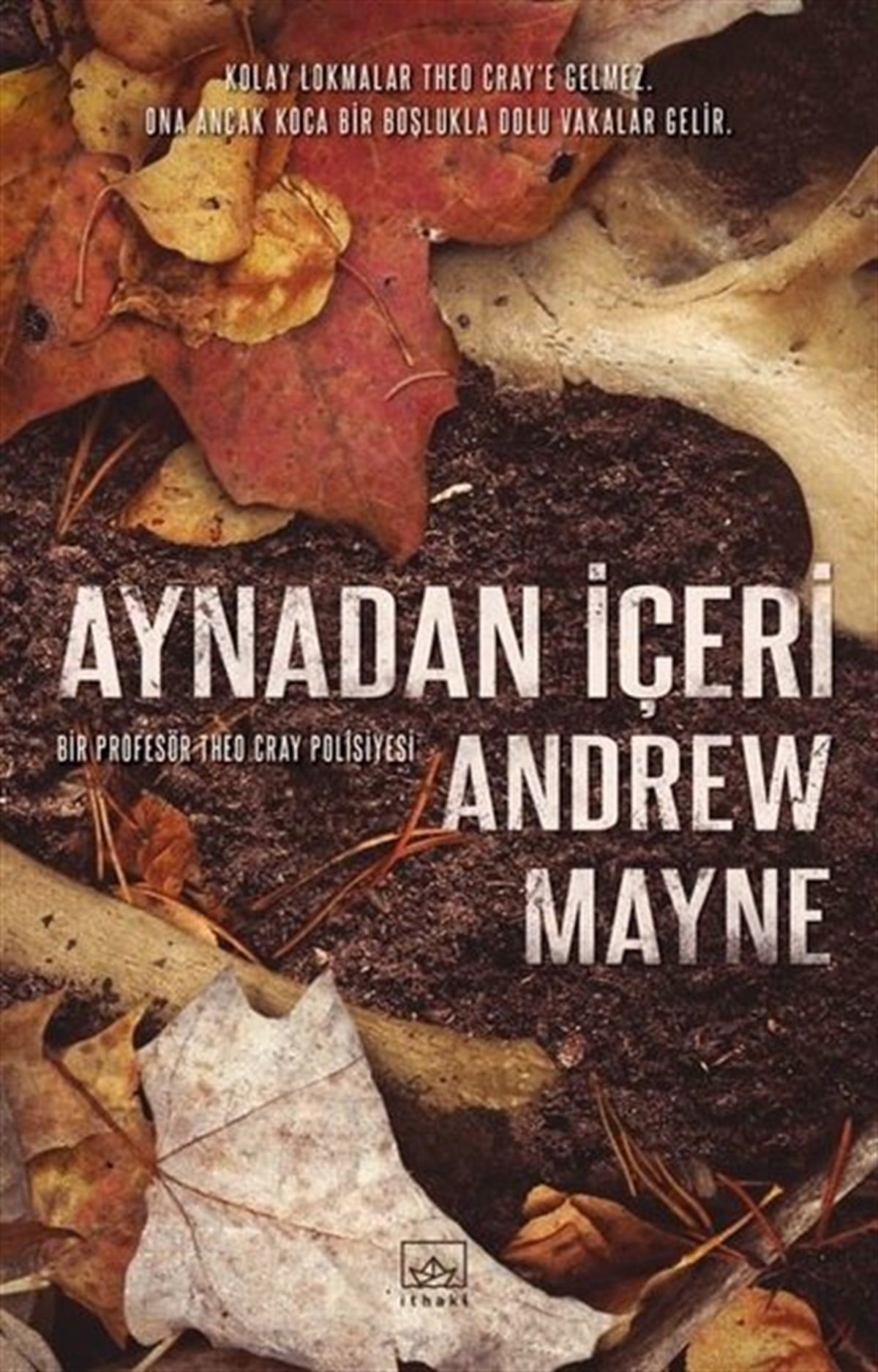 Andrew MayneKrimisAynadan İçeri - Natüralist 2