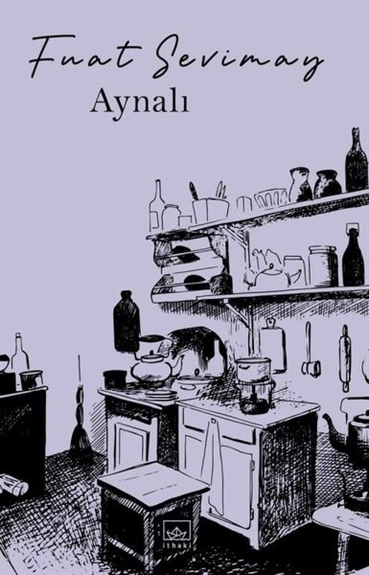 Fuat SevimayTürkiye RomanAynalı