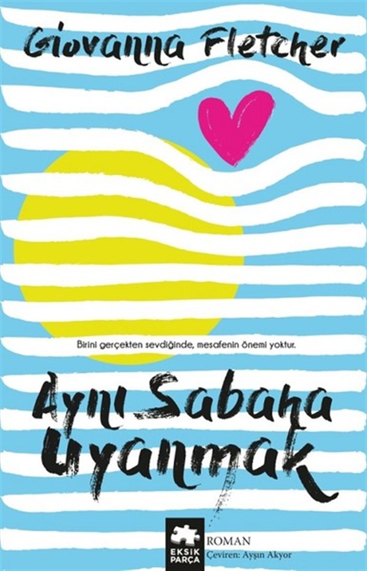 Giovanna FletcherDünya RomanAynı Sabaha Uyanmak