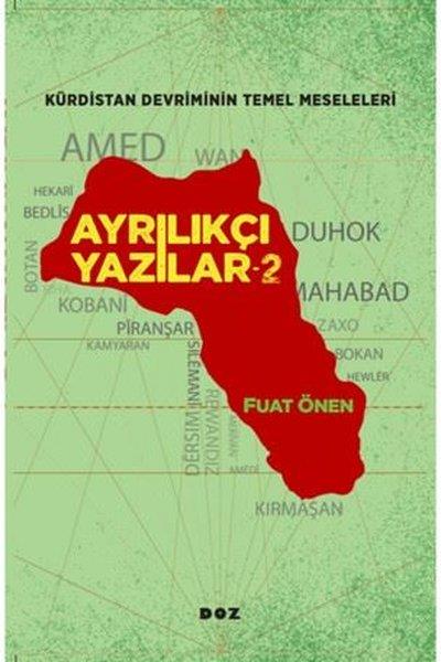 Fuat ÖnenSöyleşiAyrılıkçı Yazılar 2