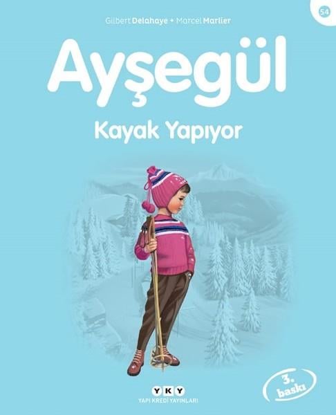 Marcel MarlierEgitim Etkinlik KitaplariAyşegül 54 - Kayak Yapıyor