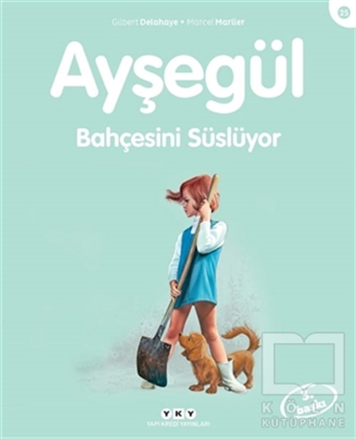 Ayşegül Bahçesini Süslüyor