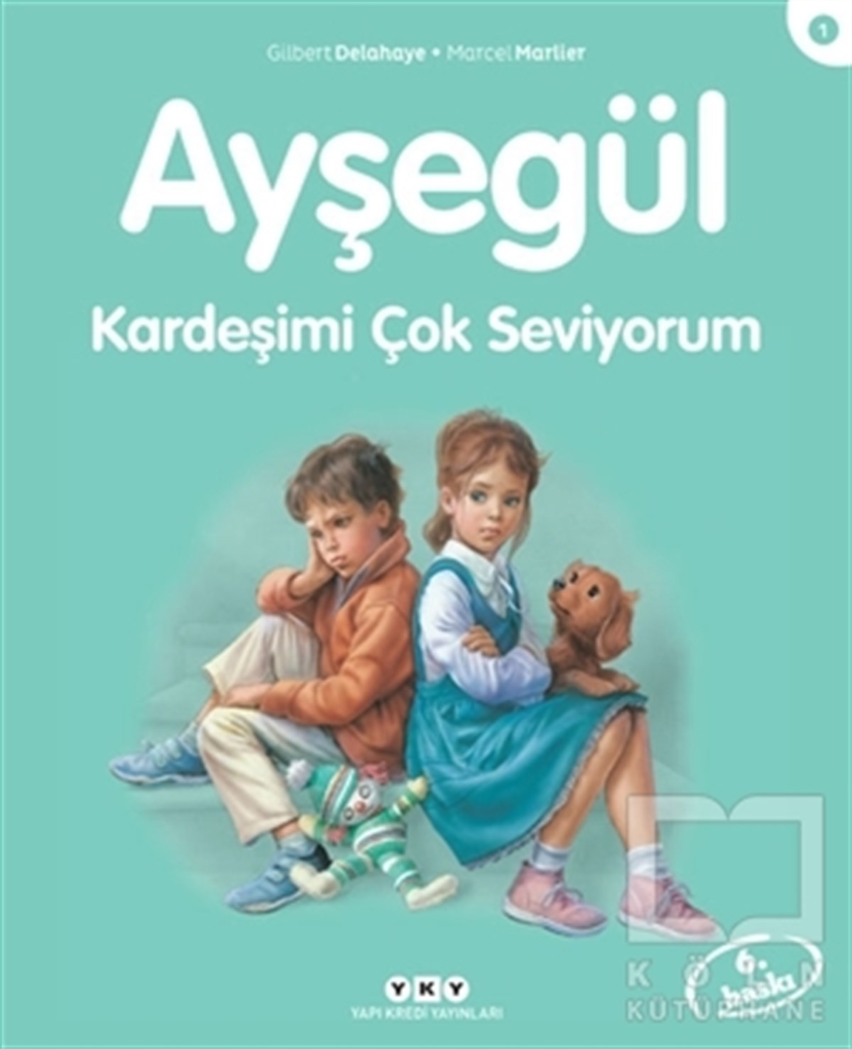 Kardeşimi Çok Seviyorum - Ayşegül